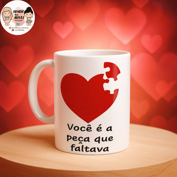 Caneca de porcelana personalizada com coração em quebra-cabeça e a frase “Você é a peça que faltava”